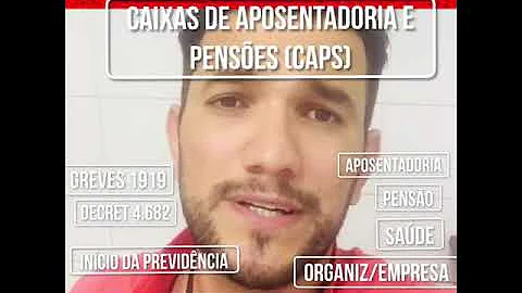 Como funcionavam as caixas de Aposentadorias e Pensões?