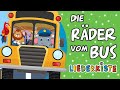 Die Räder vom Bus - Kinderlieder zum Mitsingen | Liederkiste