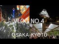 Vlog No. 4: Osaka vibe is different. With Kyoto day trip (shot on DJI action5 pro)