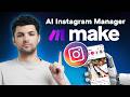 How to Create an AI Instagram Manager with Make AI and ChatGPT (Full Tutorial)