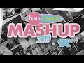 Fun radio mashup 2019 by adrien toma