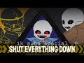 SHUT EVERYTHING DOWN | Animation Meme | [ FLASH WARNING!](1K special) Undertale AU *Star Sanses*