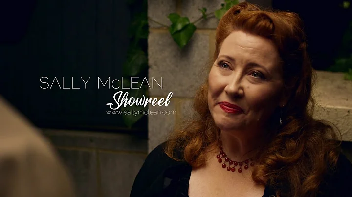 Sally McLean Showreel 2019