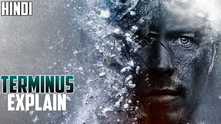 TERMINUS ( 2015 ) Movie Explained IN Hindi