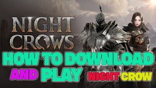 HOW TO DOWNLOAD AND PLAY NEW GAME NIGHT CROW KOR PC VERSION (TAGALOG) screenshot 2