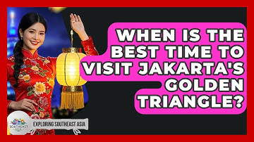When Is The Best Time To Visit Jakarta