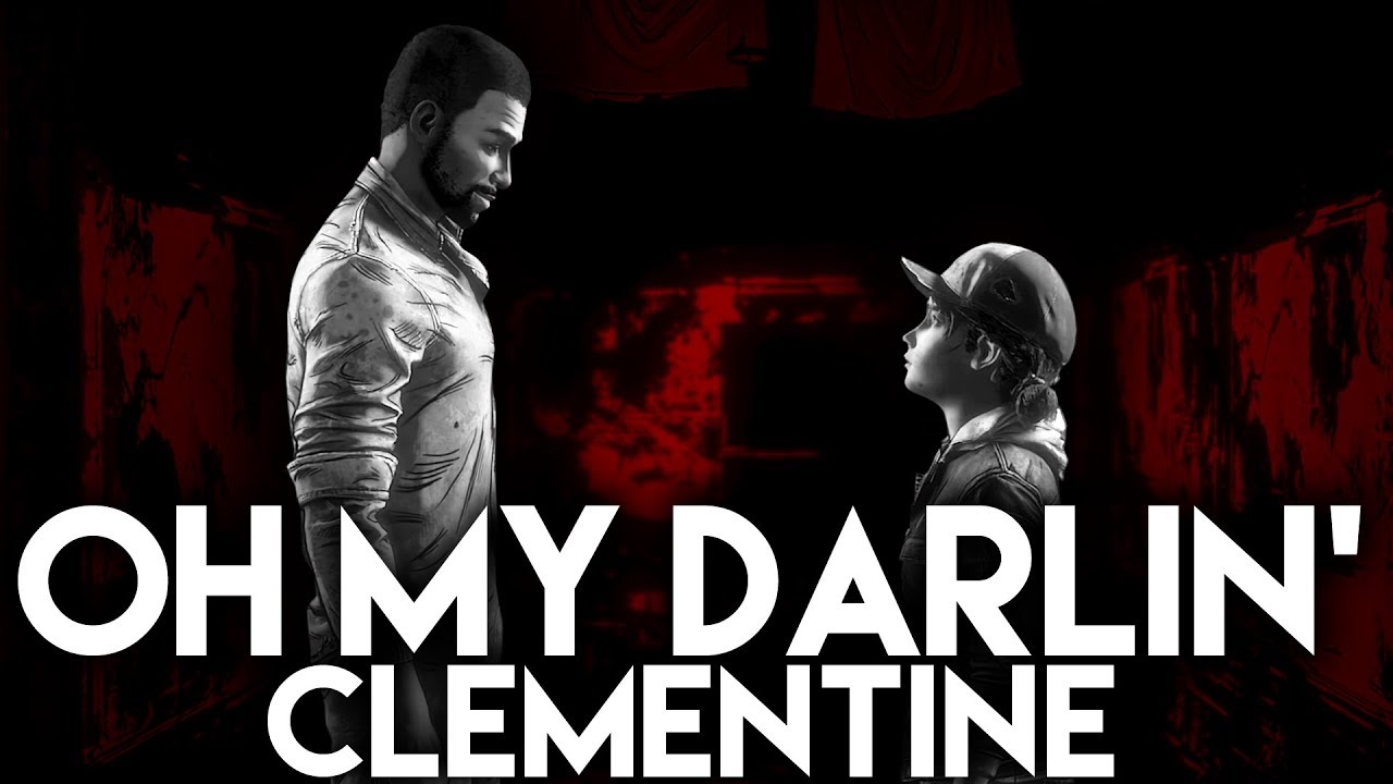 The Walking Dead Song Season 2 Oh My Clementine By Bonecage