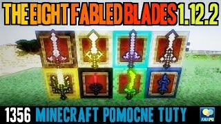 The Eight Fabled Blades 1.12.2 - Jak zainstalować mody - PL Instalacja moda do Minecraft 1.12.2