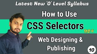 CSS selectors |child selector|Pseudo|Combinator selectors|CSS id & Class|CSS Universal|M2-R5 Class10 screenshot 1