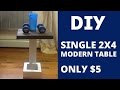 DIY - Single 2x4 Modern Table Design / Build DIY - Single 2x4 Modern Table Design / Build