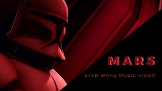 Mars - Grand Army of the Republic Tribute - Star Wars x Sleeping at Last