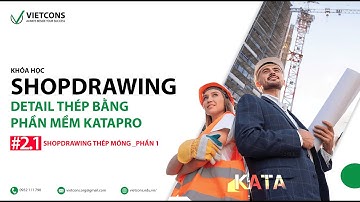#2.1 Shopdrawing thép móng _Phần 1