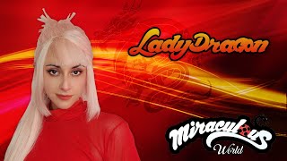 Miraculous World - LADYDRAGON (The Greatest / La Más Grande - Sia) Hitomi Flor by Hitomi Flor 360,203 views 6 months ago 3 minutes, 12 seconds