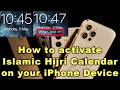 How to activate islamic hijri calendar on your iphone device