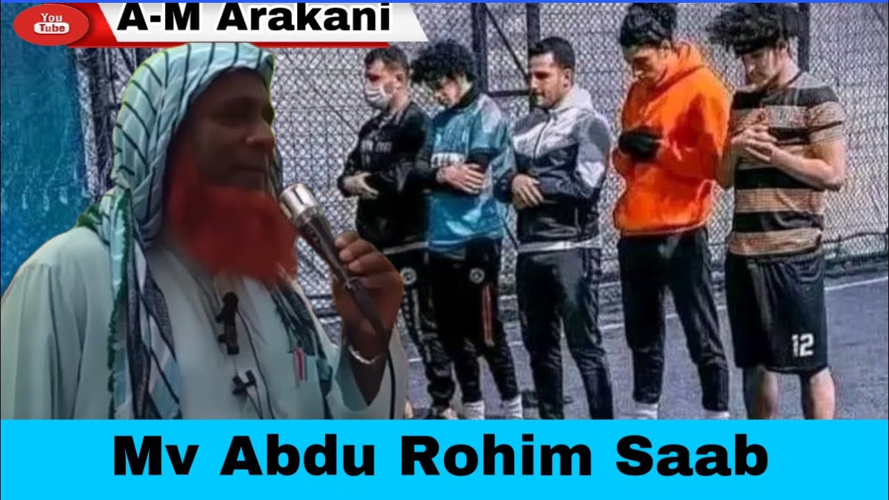 Rohingya #Waaz Mv Abdu Rohim Saab #A-M Arakani 24 February 2023 - YouTube