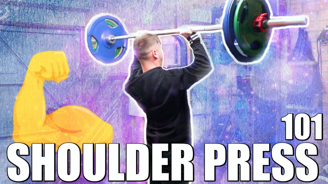 INCREASING YOUR SHOULDER PRESS 101 - YouTube