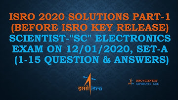 ISRO Jan-2020 Key & Solutions for Electronics Scientist-