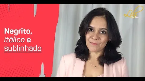 Quando usar negrito ou sublinhado?
