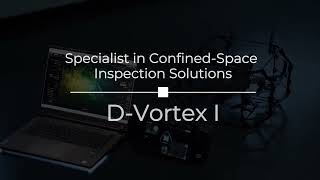 D‑Vortex I|Drone for GPS‑Denied Confined‑Space Inspection