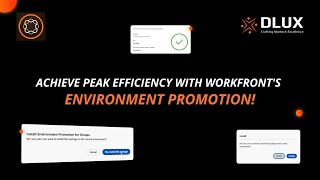 Environmental promotion in Adobe Workfront