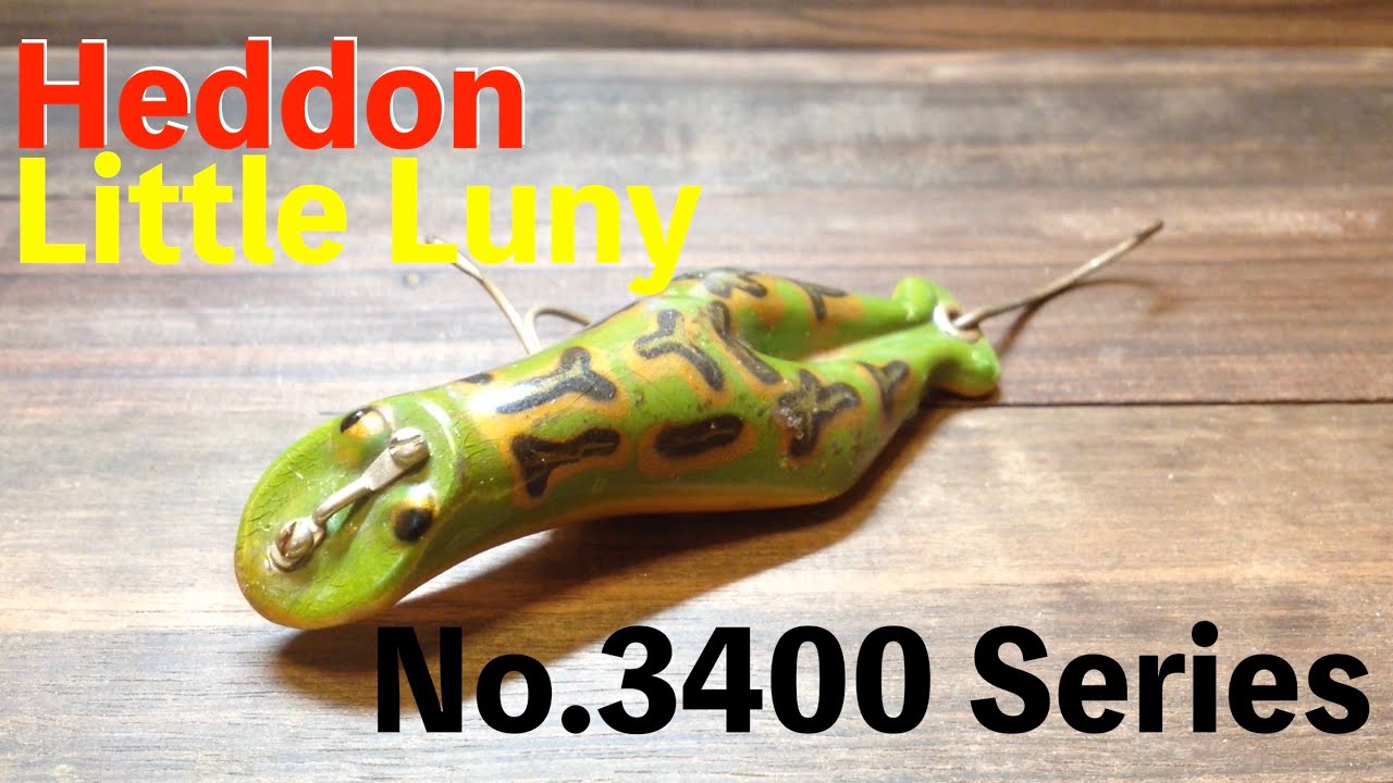 Heddon Little Luny No.3400|Antique Heddon - YouTube
