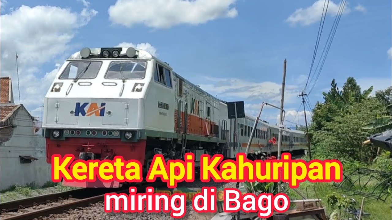 Bago Api Kereta Api Kahuripan miring di Bago - YouTube