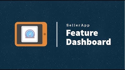 SellerApp Features Dashboard