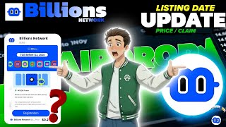 Billions Network Airdrop Claim Update Billions Network Listing Date, Price, Airdrop Registration