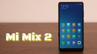 Xiaomi Mi Mix 2 Review - Bezel-less like the iPhone X and Quite Awesome