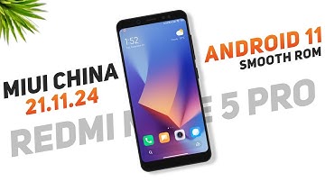 MIUI China Beta 21.11.24 For Redmi Note 5 Pro | Android 11 | Smooth Rom | December Security Patch