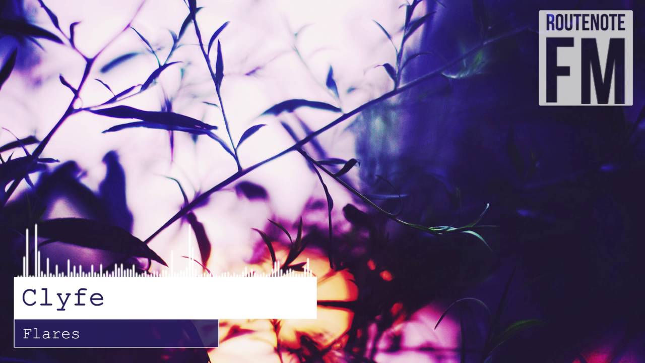 Clyfe - Flares