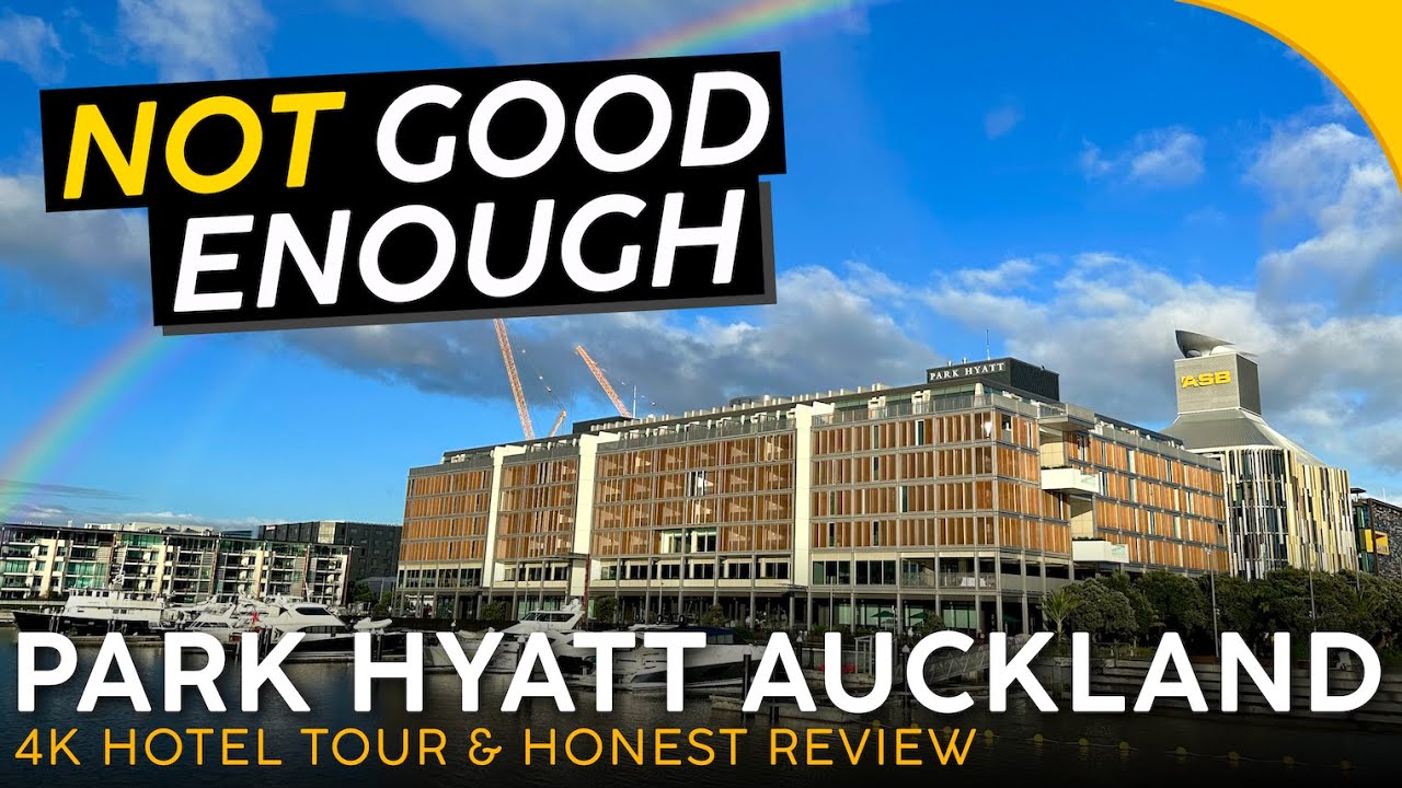 PARK HYATT Окленд, Новая Зеландия 🇳🇿【Обзор и обзор отеля 4K】Прекрасный отель, ужасное обслуживание