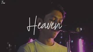 Kyle Juliano - Heaven ( Eng - Myan Sub )