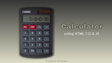 Build a Calculator using HTML CSS and JavaScript | Beginner JavaScript Project | Creative JS Coder