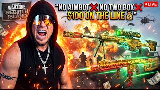 🔴 NO AIMBOT ❌ NO TWO BOXING ❌ $100 CASH CHALLENGE?! 💰 WARZONE REBIRTH ISLAND LIVE! #fyp