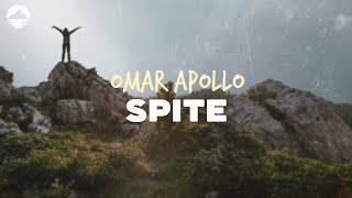 Omar Apollo - Spite | Lyrics