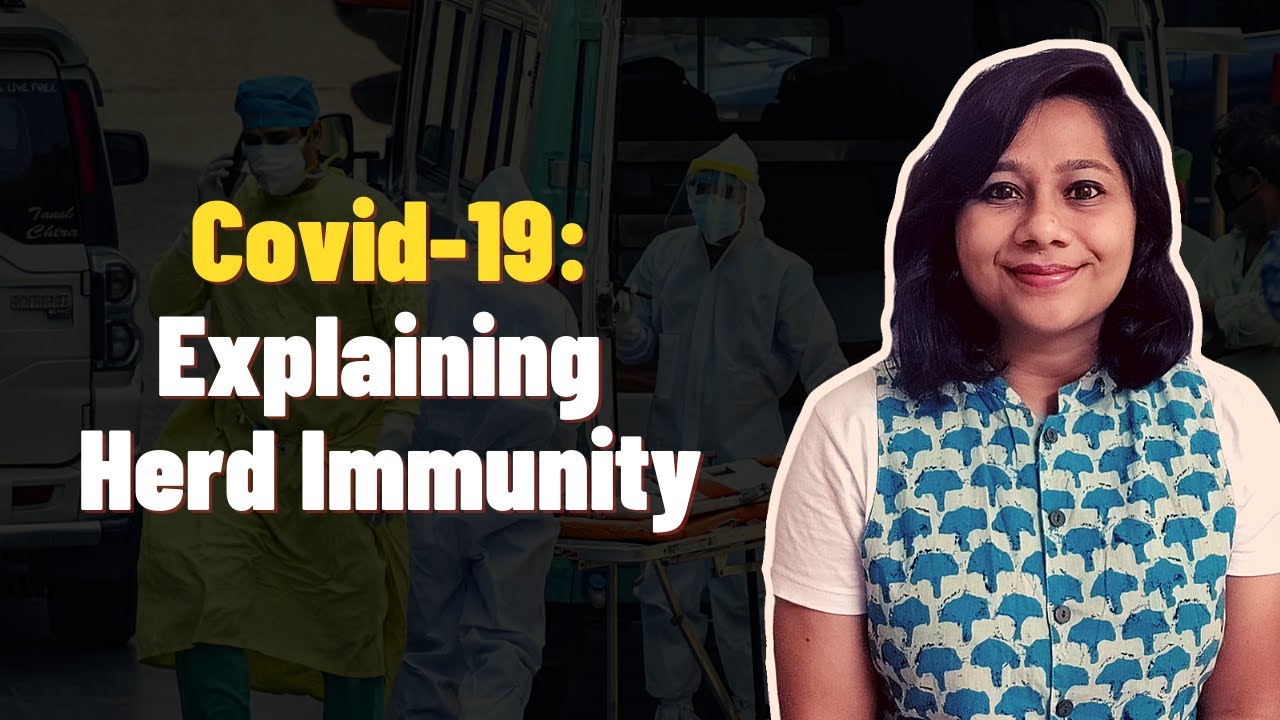 Covid-19: Explaning Herd Immunity? | Amitha Balachandra