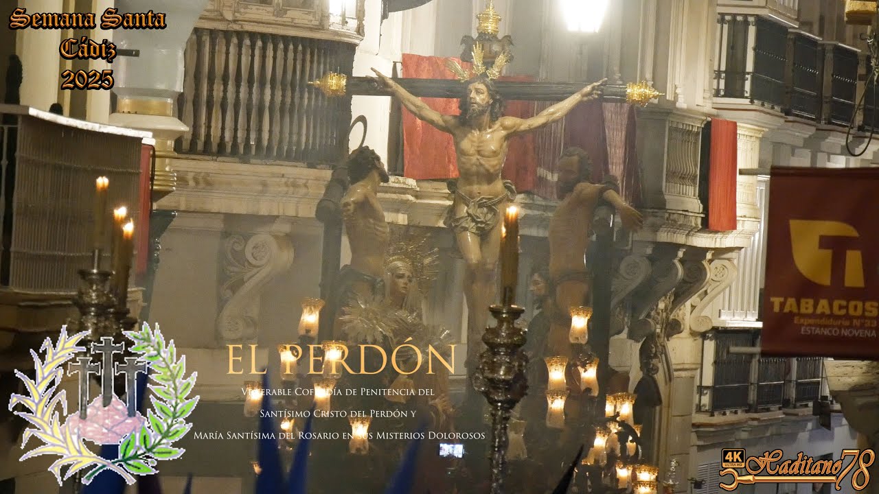 [4K ᴴᴰᴿ] CRISTO DEL PERDÓN / Semana Santa Cádiz 2025 / A.M. LOS POLILLAS
