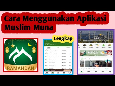 Cara Menggunakan Aplikasi Muslim Muna | Cara Pakai Aplikasi Muslim Muna