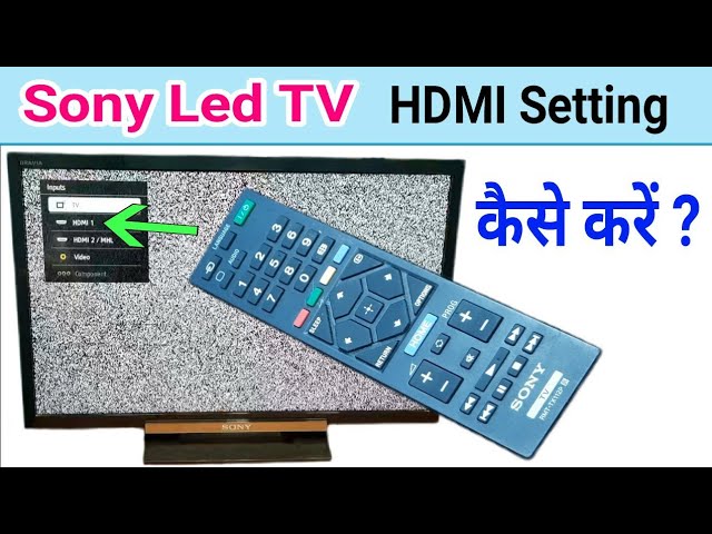 TV Hdmi Settings || Sony bravia setup || tv hdmi setup - YouTube