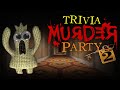 Trivia Murder Party 2 - WE ALL DIE! (Jackbox Party Pack 6 Gameplay)