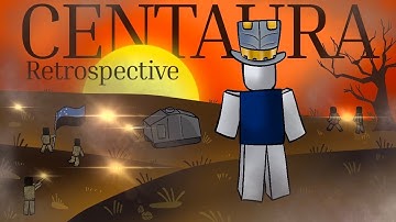 Centaura – Retrospective