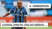 Vanderson Golazo De Gremio 2021 Youtube