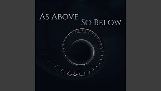 As Above so Below