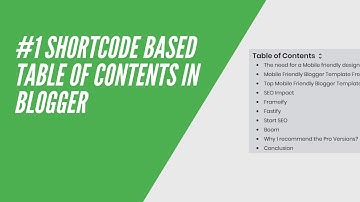 #1 Shortcode Based Table of Contents in Blogger | Bloginos