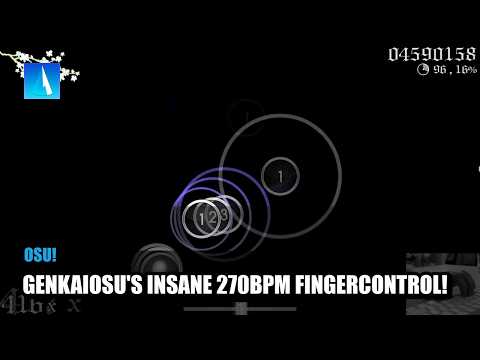 GENKAIOSU'S INSANE 270BPM FINGERCONTROL! | Daily osu! Moments!