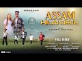 Assam Hilai Dele (Official Video) Rajen Purty I Shiva Chocha I Simran Guwala I