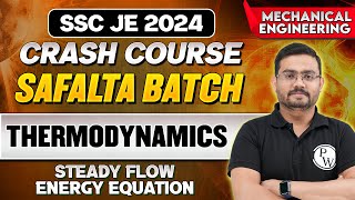 SSC JE 2024 | Thermodynamics | Steady Flow Energy Equation | Mechanical Engineering