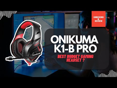Best Budget Gaming Headset - OniKuma K1-B Pro - Unboxing & Review