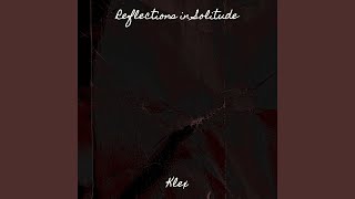 Reflections in Solitude